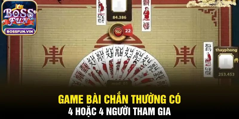 Giới thiệu sơ lược về bài Chắn BossFun