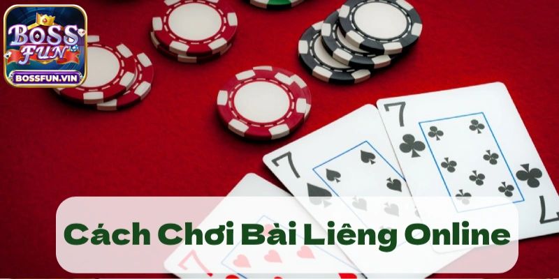 Đôi nét về trò chơi Liêng BossFun