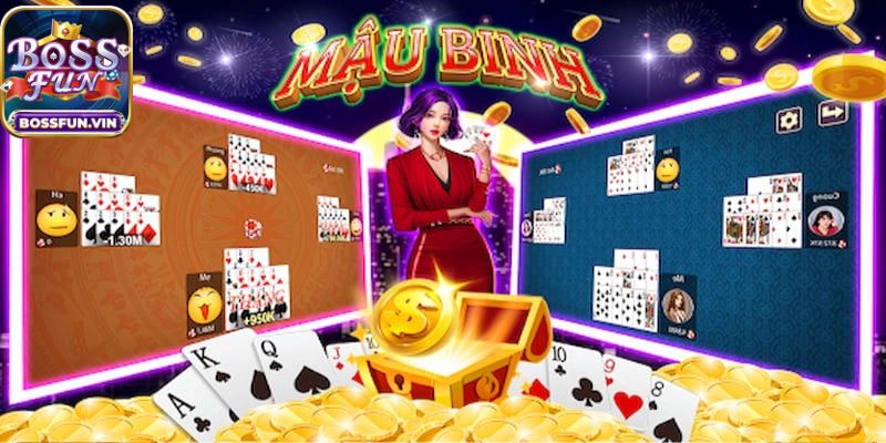 Cách chơi Mậu binh BossFun hiệu quả cho anh em