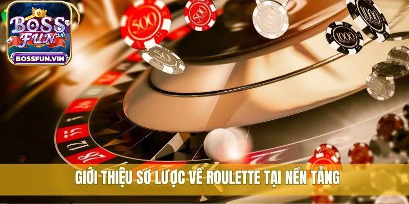 Một số mẹo chơi Roulette BossFun trực tiếp hay và dễ dàng nhất